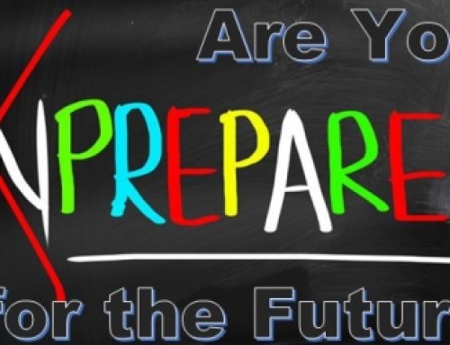 Are You PREPARED for the Future?