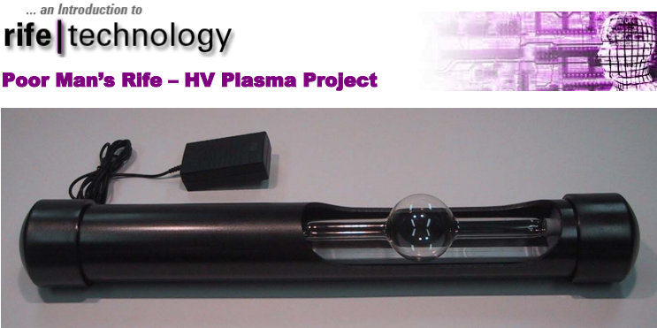 Poor Man’s Rife – HV Plasma Project